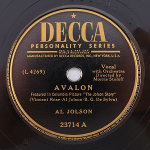 Al Jolson – Avalon / Anniversary Song - 1946 10" 78 rpm Shellac Record 23714